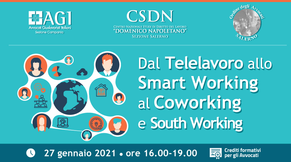 Dal Telelavoro allo Smart Working al Coworking e South Working